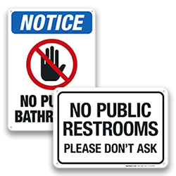 No Public Restroom Signs