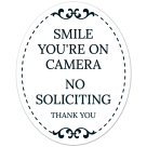 Smile You're On Camera No Soliciting Thank You Sign, (SI-1529)