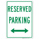 Bidirectional Reserved Parking Green Sign