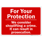 For Your Protection From Shoplifting Sign
