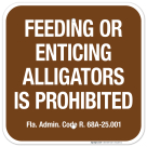 Feeding Or Enticing Alligators Is Prohibited Fla Admin Code Sign