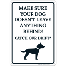 Make Sure Your Dog Doesn't Leave Anything Behind