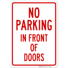 No Parking In Front Of Doors Sign