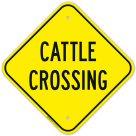Cattle Crossing Sign