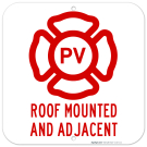 PV Roof Mounted and Adjacent Sign
