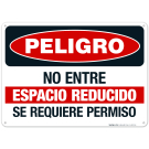 Danger Do Not Enter Confined Space Permit Required Spanish Sign, OSHA Danger Sign