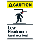 Low Headroom Watch Your Head Sign, ANSI Caution Sign