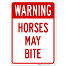 Horses May Bite Sign