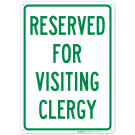 Reserved For Visiting Clergy Sign