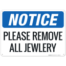 Notice Please Remove All Jewelry Sign