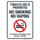 Tabacco use is Prohibited Code Section 104420 Sign,